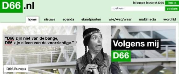 D66 zijn niet van de bange